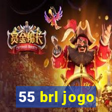 55 brl jogo